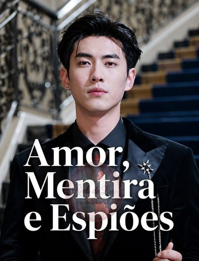 Capa da minissérie Amor, Mentiras e Espiões Love, Lies, And Spies