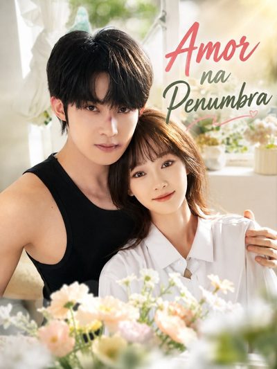 Capa da minissérie AMOR NA PENUMBRA Amor Contra a Luz