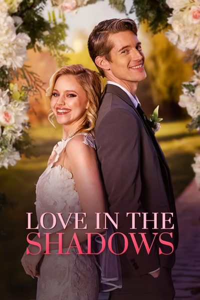 Capa da minissérie Amor Nas Sombras Love In Thr Shadows Legendado