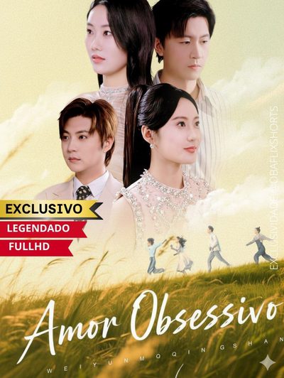 Capa da minissérie Amor Obsessivo