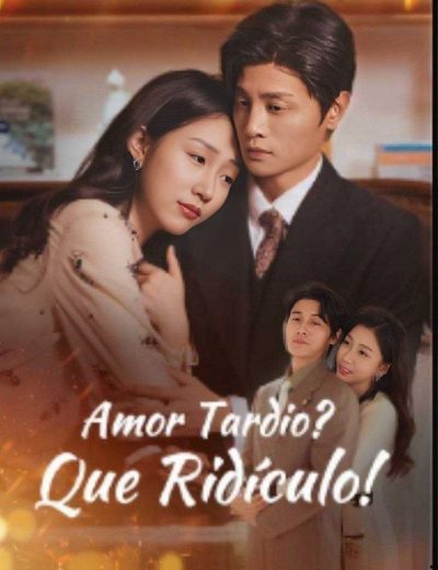 Capa da minissérie Amor Tardio? que Ridículo! Dublado