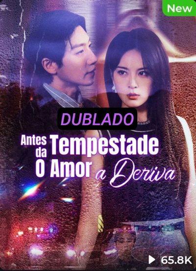 Capa da minissérie Antes da Tempestade o Amor a Deriva