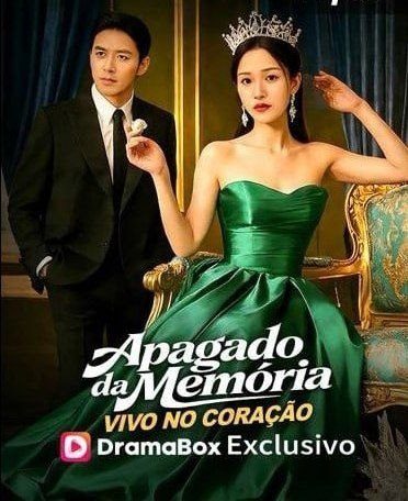 Capa da minissérie Apagado da Memória Vivo no Coração Dublado