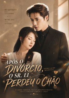 Capa da minissérie Após o Divórcio, o Sr. Li Perdeu o Chão