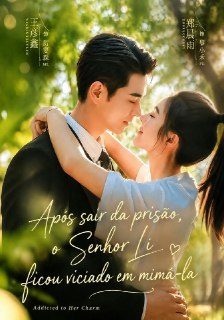 Capa da minissérie Após Sair da Prisão, o Senhor Li Ficou Viciado em Mimá-la