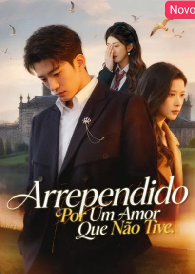 Capa da minissérie Arrependido: por um Amor que Não Tive