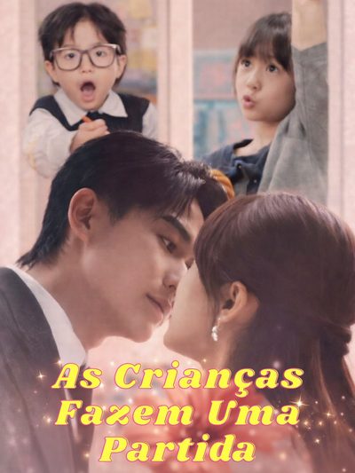 Capa da minissérie As Crianças Fazem uma Partida Pequenos Cupidos do Destino
