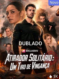 Capa da minissérie Atirador Solitário: um Tiro de Vingança Dublado
