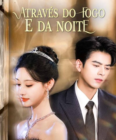 Capa da minissérie ✨ através do fogo e da noite