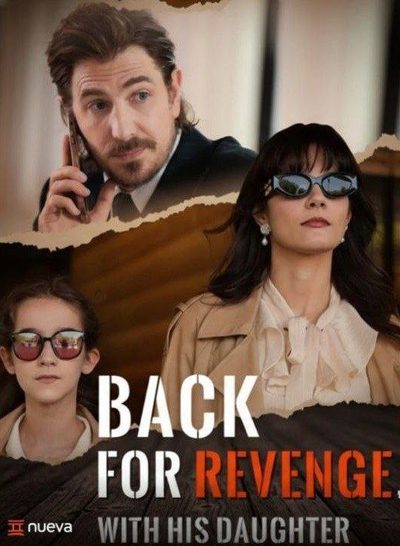 Capa da minissérie Back For Revenge With His Daughter de Volta para Se Vingar com Sua Filha