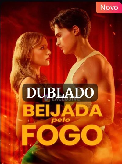 Capa da minissérie Beijada Pelo Fogo Dublado