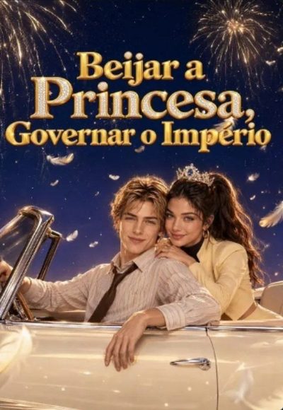 Capa da minissérie Beijar a Princesa, Governar o Império