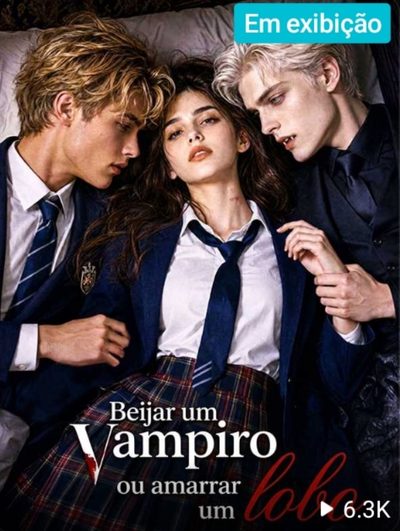 Capa da minissérie Beijar um Vampiro Ou Amarrar um Lobo