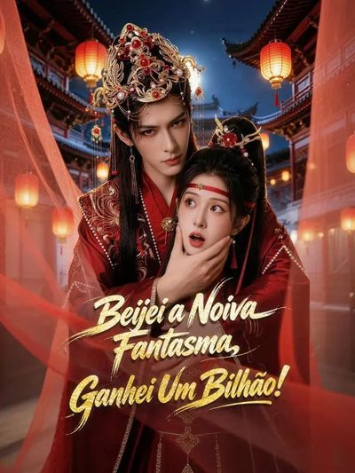 Capa da minissérie Beijei a Noiva Fantasma, Ganhei um Bilhão!