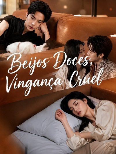 Capa da minissérie Beijos Doces, Vingança Cruel