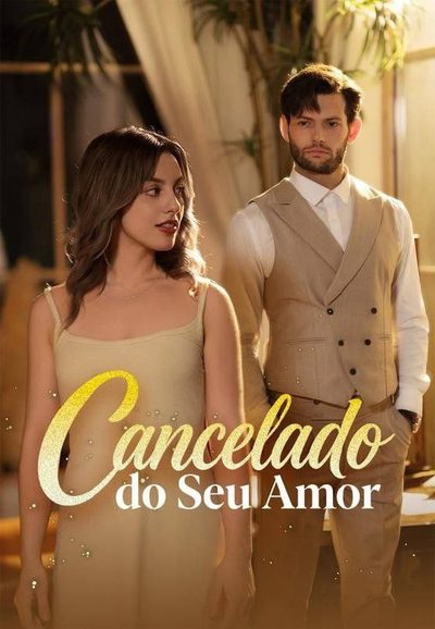 Capa da minissérie Cancelado do Seu Amor