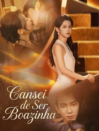Capa da minissérie Cansei de Ser Boazinha