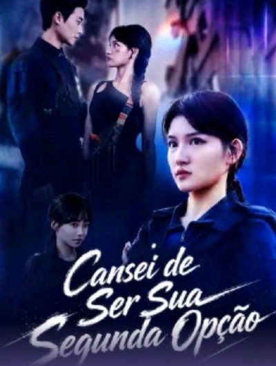 Capa da minissérie Cansei de Ser Sua Segunda Opção