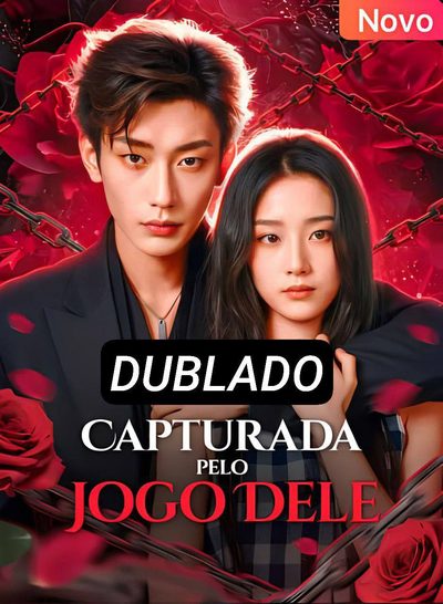 Capa da minissérie Capturada Pelo Jogo Dele Não É a Gaiola Dela