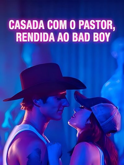 Capa da minissérie Casada com o Pastor, Rendida ao Bad Boy