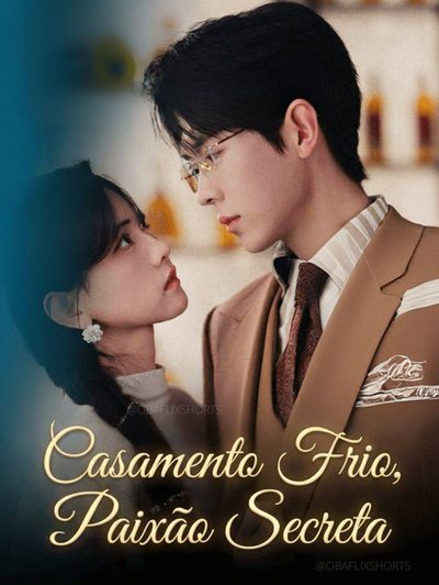 Capa da minissérie Casamento Frio, Paixão Secreta