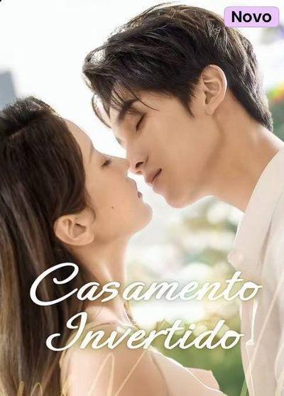 Capa da minissérie Casamento Invertido