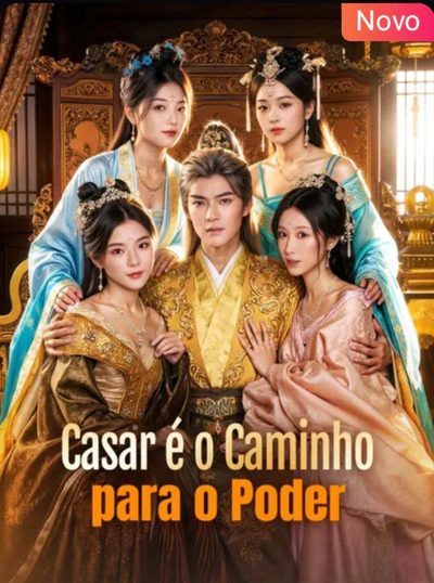 Capa da minissérie Casar É o Caminho para o Poder Legendado