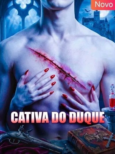Capa da minissérie Cativa do Duque