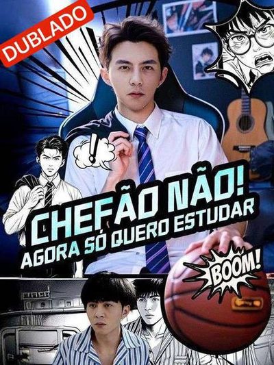 Capa da minissérie Chefão Não! Agora So Quero Estudar