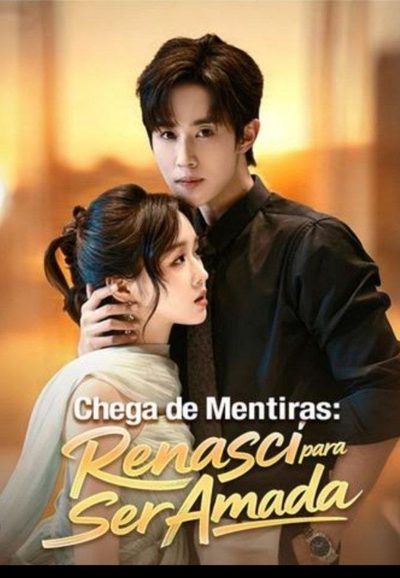 Capa da minissérie Chega de Mentiras: Renasci para Ser Amada