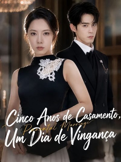 Capa da minissérie Cinco Anos de Casamento, um Dia de Vingança