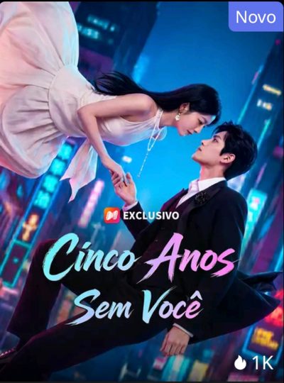 Capa da minissérie Cinco Anos Sem Você