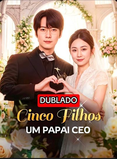 Capa da minissérie Cinco Filhos um Papai CEO
