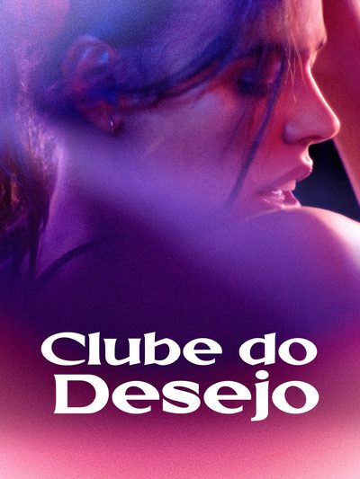 Capa da minissérie Clube do Desejo 🔞 🌈
