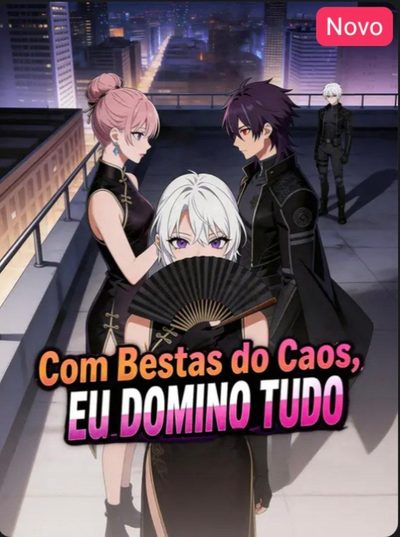 Capa da minissérie Com Bestas do Caos, Eu Domino Tudo