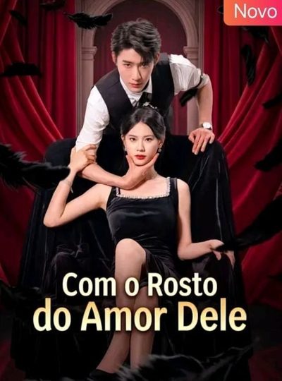 Capa da minissérie Com o Rosto do Amor Dele