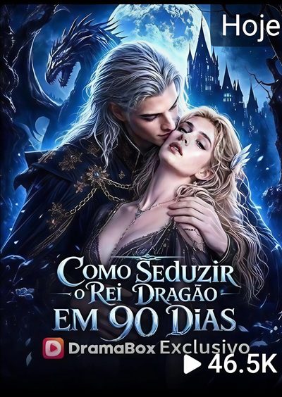 Capa da minissérie Como Seduzir o Rei Dragão em 90 Dias