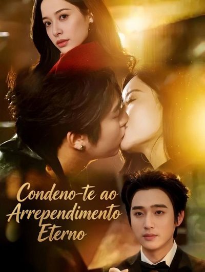 Capa da minissérie Condeno-te ao Arrependimento Eterno