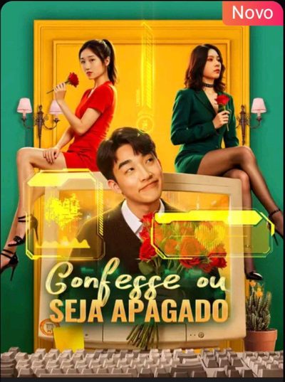 Capa da minissérie ☀️ Confesse Ou Seja Apagado