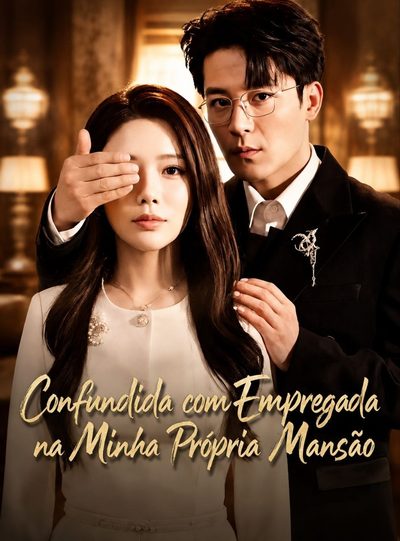 Capa da minissérie Confundida com Empregada na Minha Própria Mansão