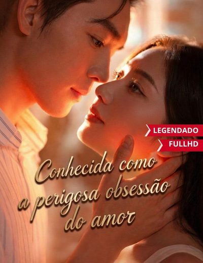 Capa da minissérie Conhecida Como a Pergigosa Obsessão