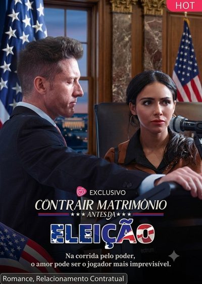 Capa da minissérie CONTRAIR MATRIMÔNIO AMTES DA ELEIÇÃO Legenda exclusiva