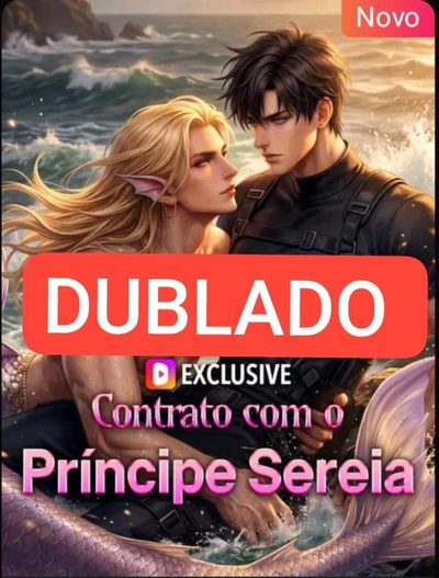 Capa da minissérie Contrato com o príncipe sereia DUBLADO