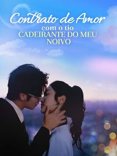 Capa da minissérie Contrato de Amor com o Tio Cadeirante do Meu Noivo
