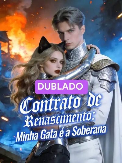Capa da minissérie Contrato de Renascimento: Minha Gata É a Soberana Dublado