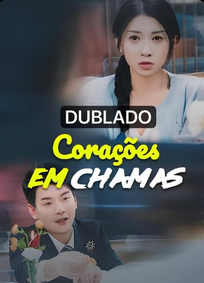 Capa da minissérie Corações em Chamas