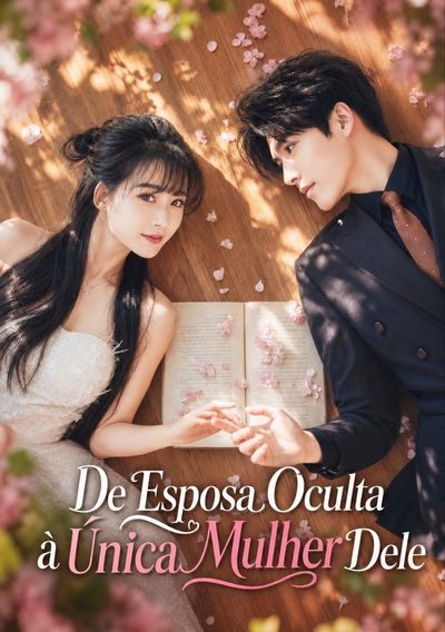 Capa da minissérie De Esposa Oculta Á Unica Mulher Dele