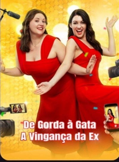 Capa da minissérie De Gorda Á Gata a Vingança da Ex