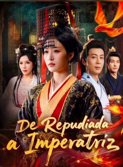 Capa da minissérie De Repudiada a Imperatriz Legendado