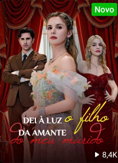Capa da minissérie Dei à Luz o Filho da Amante do Meu Marido Dublado